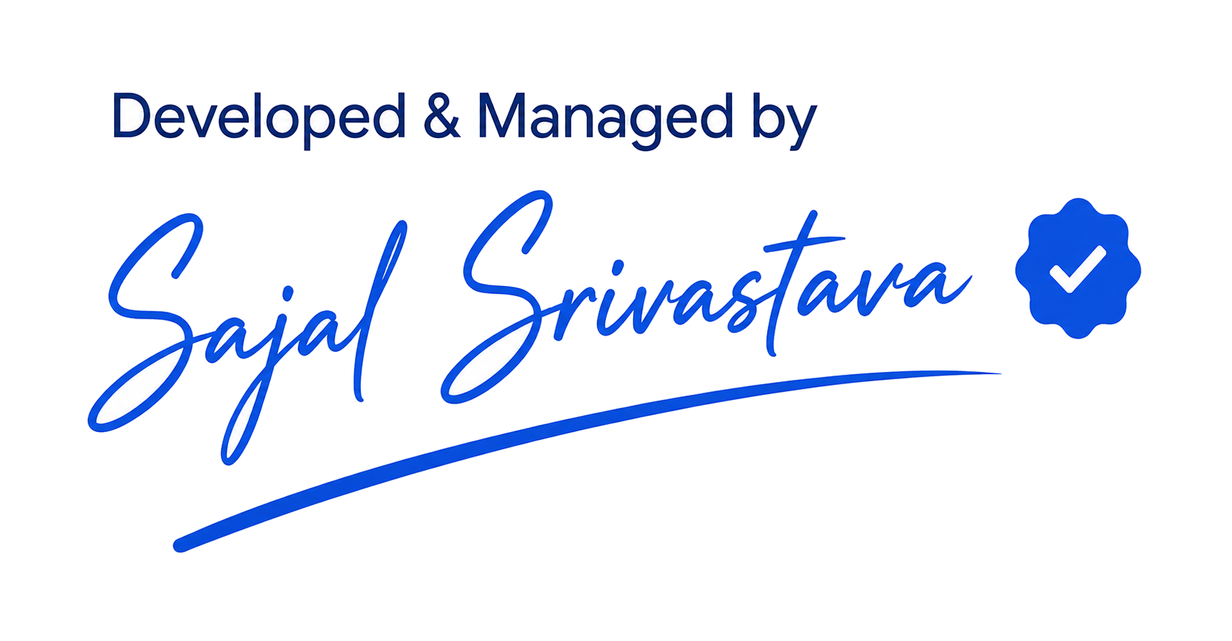 Developed & Managed by Sajal Srivastava